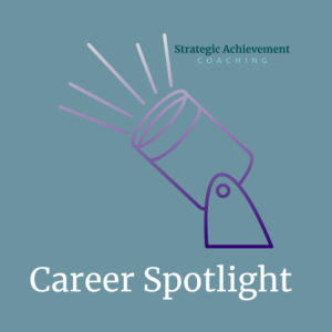 Career Spotlight - Career Navigation
